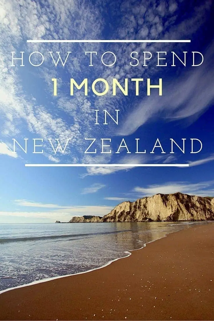 The Perfect Itinerary for a Month in New Zealand The Perfect Itinerary for a Month in New Zealand - Pinterest pin