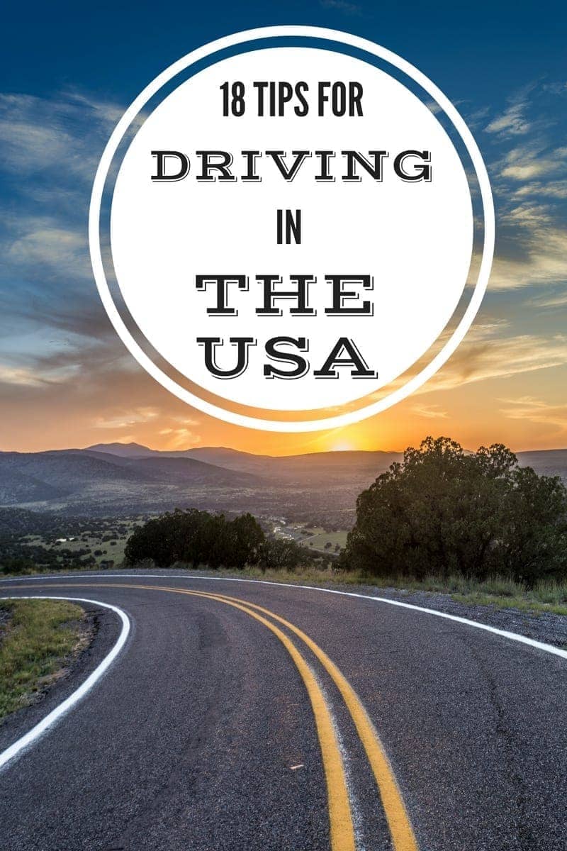 Tips and advice for driving in the USA including car rental, speed limits, being stopped by the police, and more!