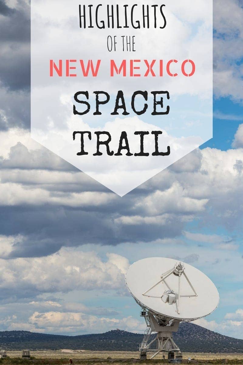 Aliens, spaceports, radio telescopes and more! New Mexico has a lot of space related attractions, and these are the highlights!