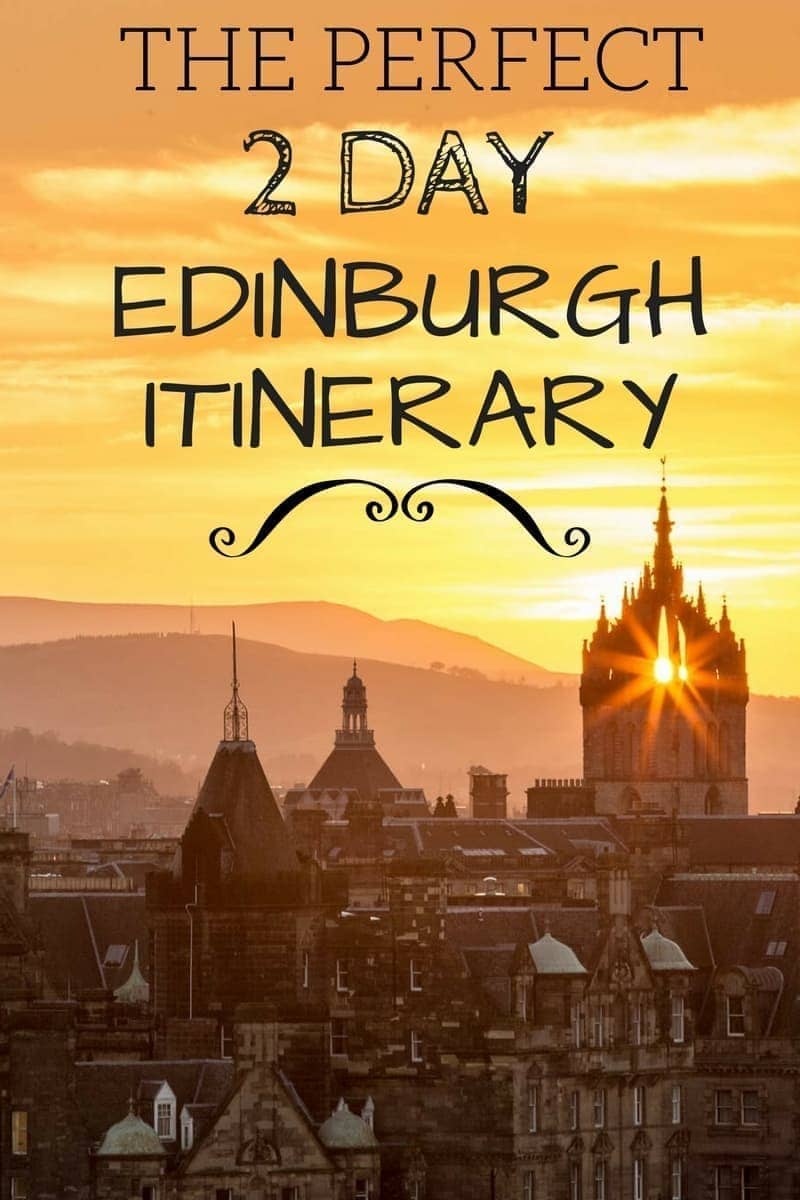 A 2 Day Edinburgh Itinerary including suggestions of what to see, where to stay, how to save money and how to get around!