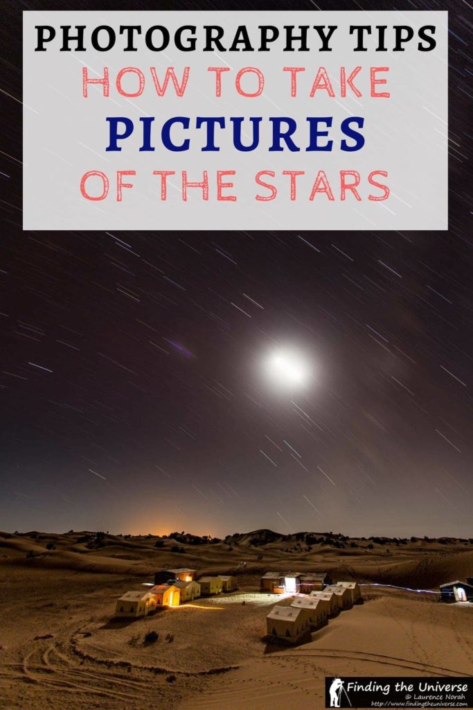 Detailed guide and advice to help you take pictures of stars, including camera settings, photography gear you need, how to take pictures of the stars with a smartphone, how to take star trails pictures and static star pictures, useful apps for astrophotography and more!