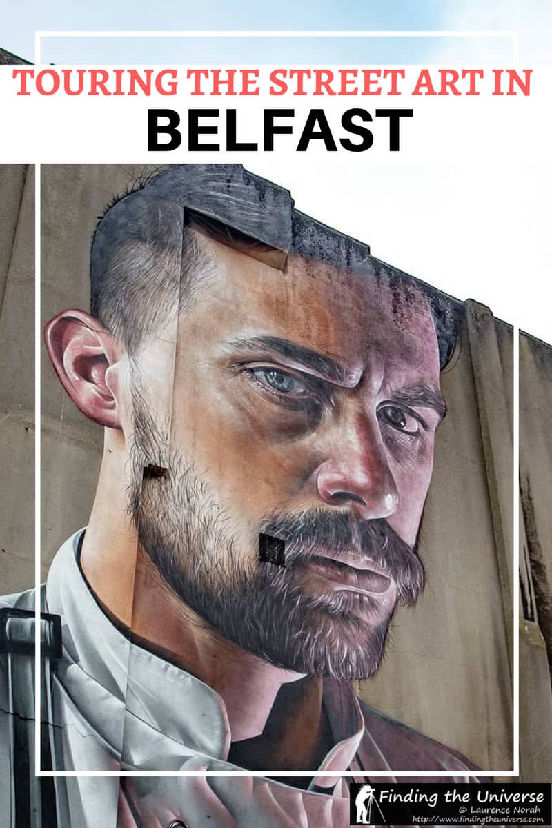 A guide to Belfast street art, including the cultural and political artworks in the city