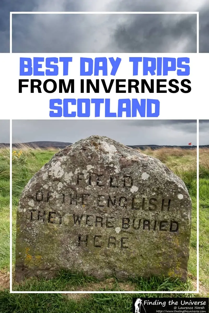 A detailed guide to some of the best day trips from Inverness, including Culloden Battlefield, Fort George, the Isle of Skye, and more! A detailed guide to some of the best day trips from Inverness, including Culloden Battlefield, Fort George, the Isle of Skye, and more!
