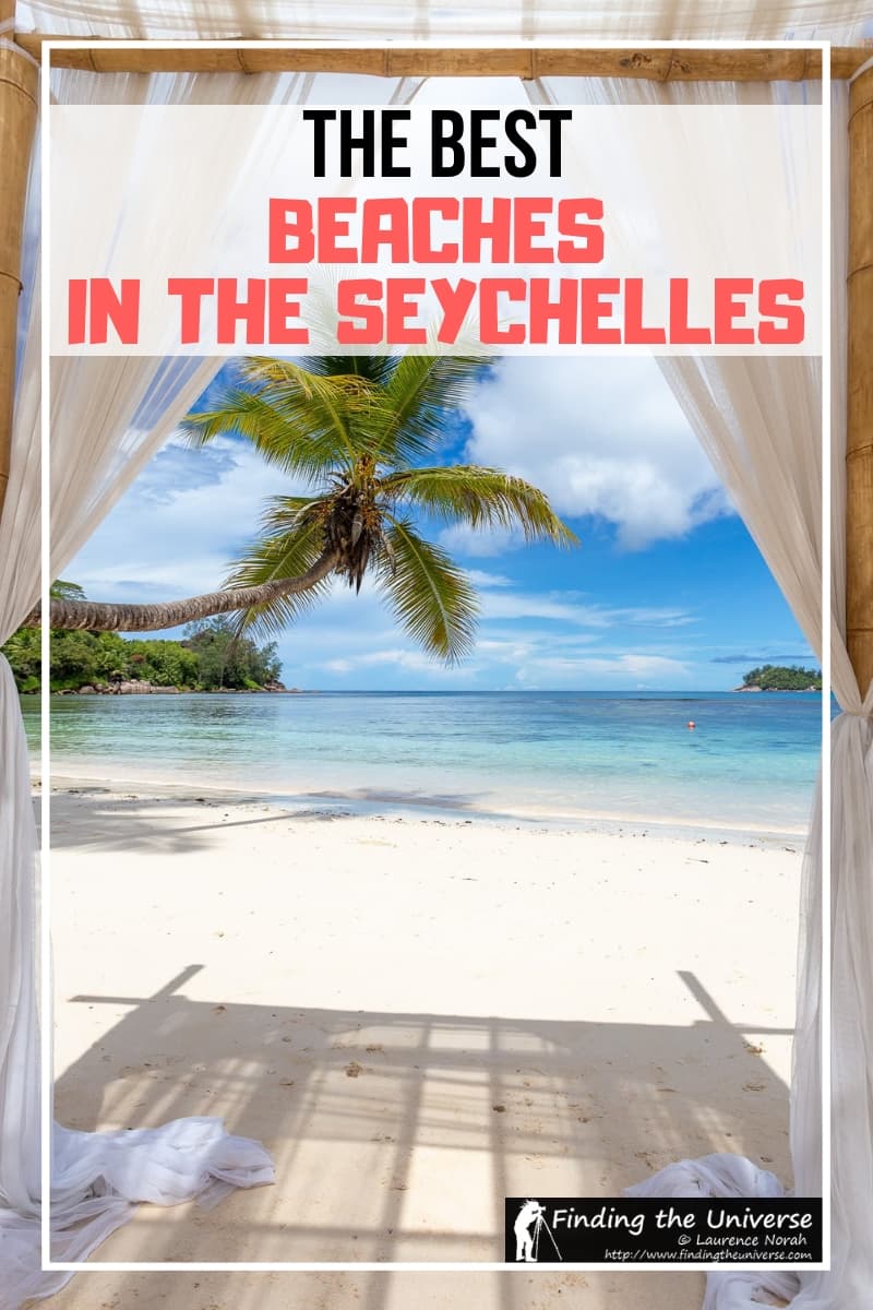 A guide to the best Seychelles beaches, covering a range of beaches in the Seychelles, from family friendly beaches to remote beaches and hidden gems!