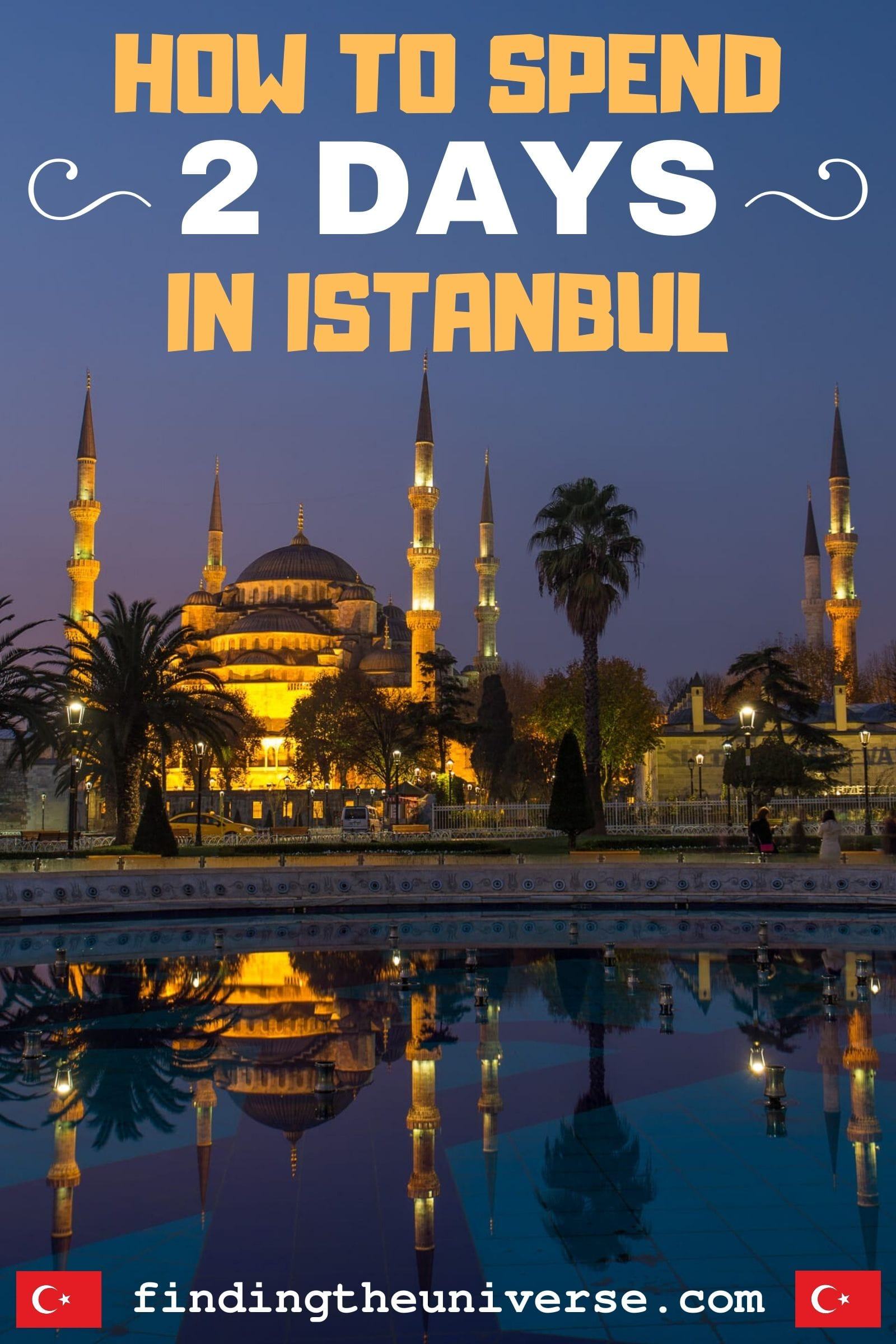 visit istanbul in 2 days