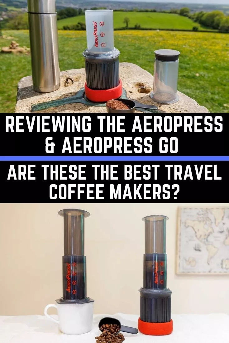 Reviewing the AeroPress and AeroPress Go