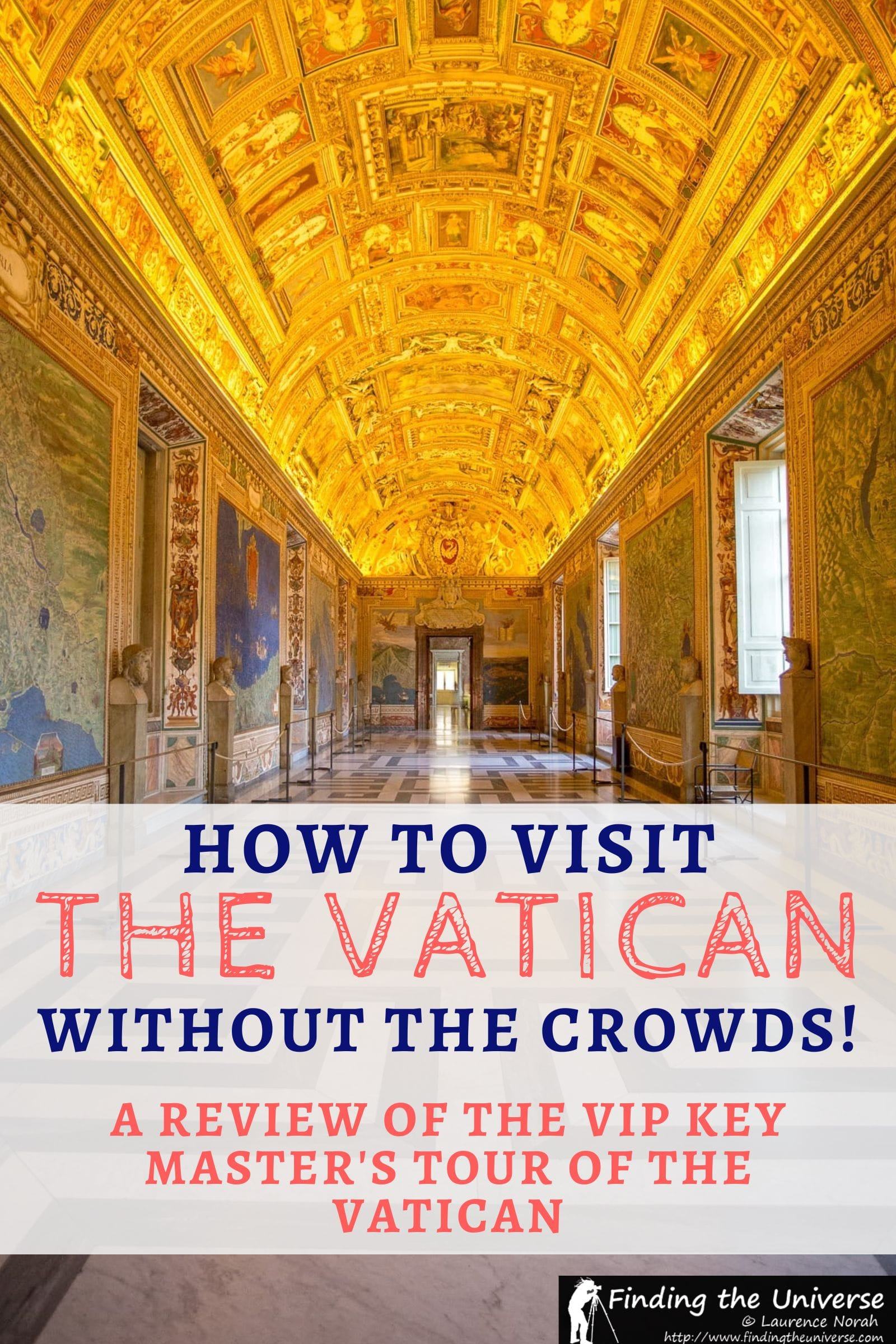 A review of the VIP Vatican Key Master's Tour, which offers exclusive early access to the Vatican Museums before the crowds.
